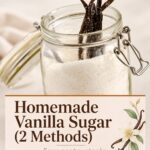 Pinterest image for Homemade Vanilla Sugar.