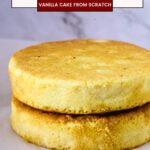 Pinterest image for baking a cake from Scratch.