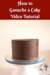 An image optimized for social share for this video tutorial with progress pictures for how to ganache a cake perfectly every single time.