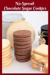 A stack of chocolate sugar cookies.