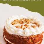 Pinterest image for Carrot Cake with Cream Cheese Frosting.