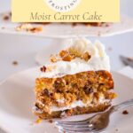 Pinterest image for Carrot Cake with Cream Cheese Frosting.