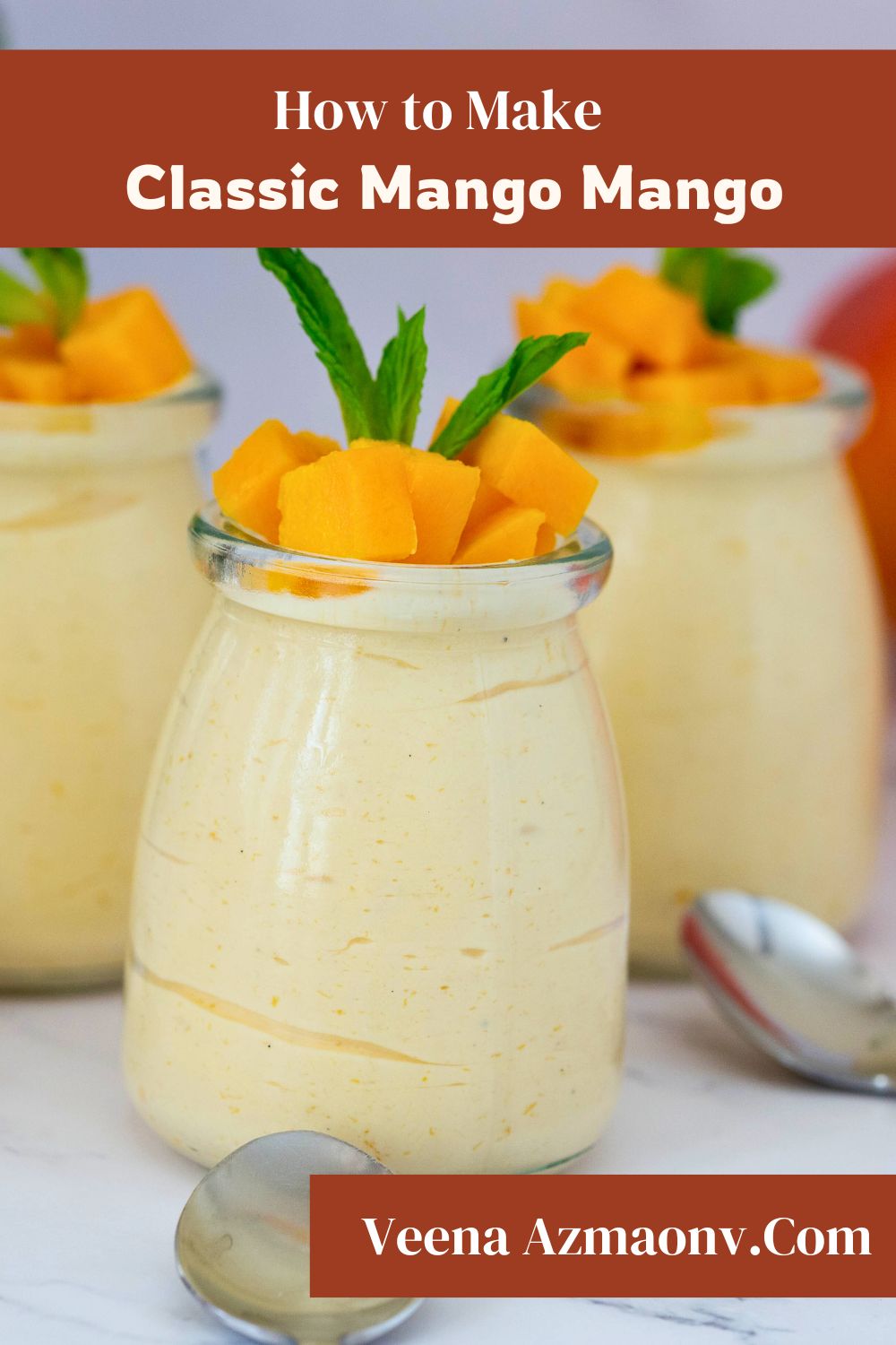 Pinterest image for Mango Mousse Recipe - Rich, Creamy, Eggless.