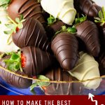Pinterest image for Chocolate Covered Strawberries.