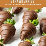 Pinterest image for Chocolate Covered Strawberries.