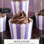 Pinterest image for chocolate cupcakes with devil's food recipe.