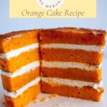 Pinterest image for an Orange Birthday Cake with Orange Swiss Meringue Buttercream.