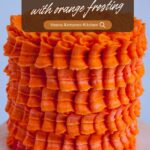 Pinterest image for an Orange Birthday Cake with Orange Swiss Meringue Buttercream.