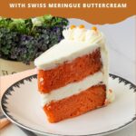 Pinterest image for an Orange Birthday Cake with Orange Swiss Meringue Buttercream.