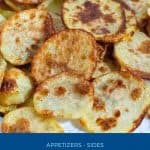 Pinterest image for making potato chips in the oven.