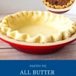 Pinterest image for homemade pie crusts.