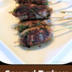 Pinterest image for Ground Turkey Kebab Skewers.
