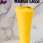Pinterest image for Mango Lassi - Indian Yogurt Drink.
