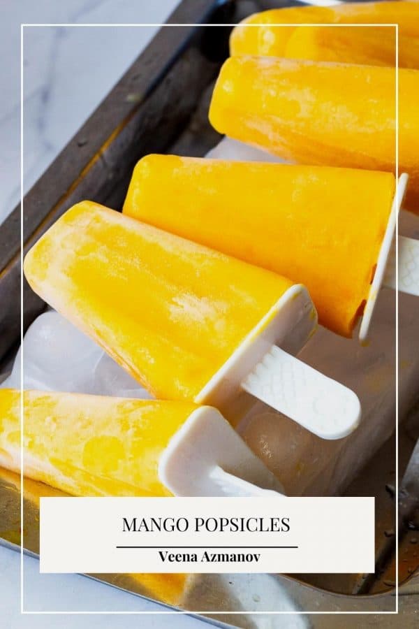 Pinterest image for mango popsicles.