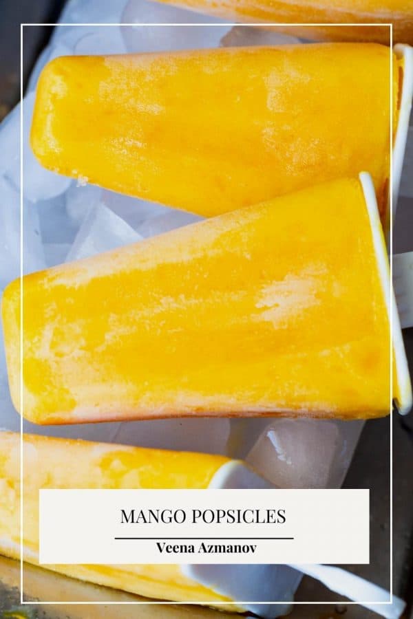 Pinterest image for mango popsicles.
