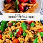 Pinterest image for pasta with cherry tomato, olives, and basil.