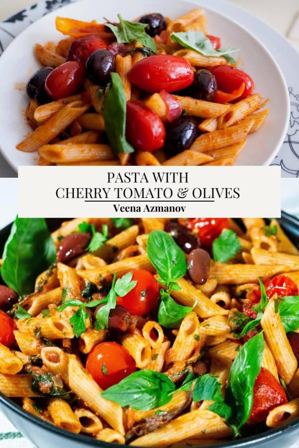 Pinterest image for pasta with cherry tomato, olives, and basil.