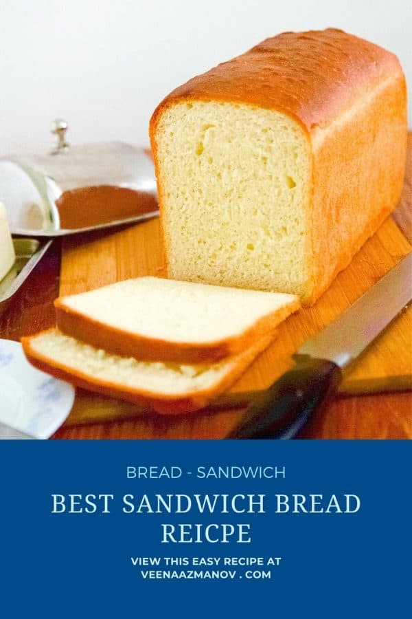 Pinterest image for baking white bread for sandwiches.