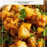 Pinterest image for Indian dish potato with cauliflower curry.