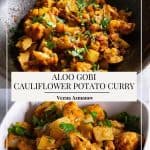 Pinterest image for Indian dish potato with cauliflower curry.