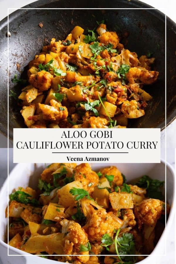 Pinterest image for Indian dish potato with cauliflower curry.