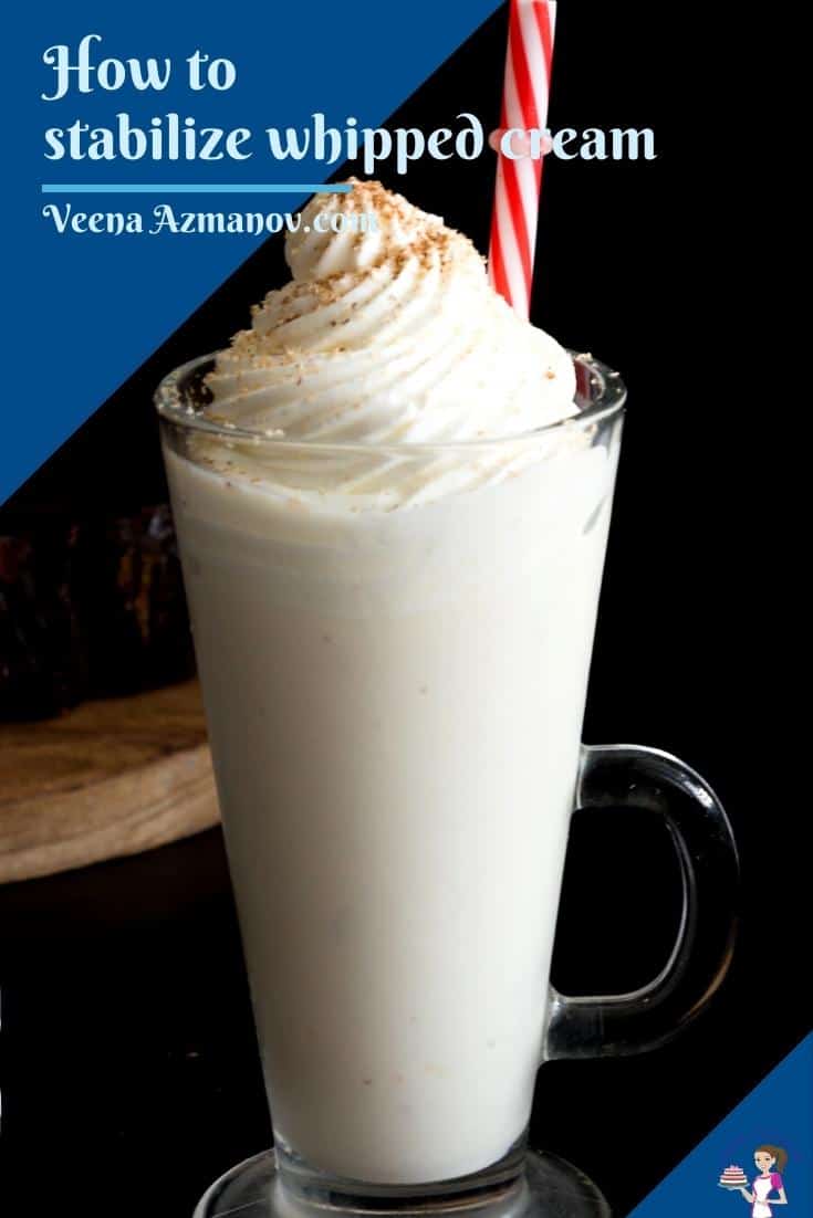 How to stabilize whipped cream 5 easy reliable methods veena