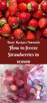 Pinterest image of how to freezer strawberries.