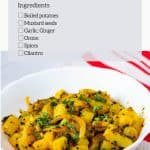 Pinterest image for Indian Spiced Potatoes or Bombay Potatoes.