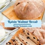 Pinterest image for raisin walnut bread.