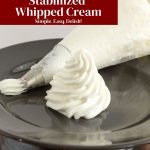 Pinterest image for Stabilized Whipped Cream.
