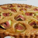 Pinterest image for fig tart with frangipani filling.