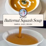 Pinterest image for Roast Butternut Squash Soup.