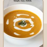 Pinterest image for Roast Butternut Squash Soup.