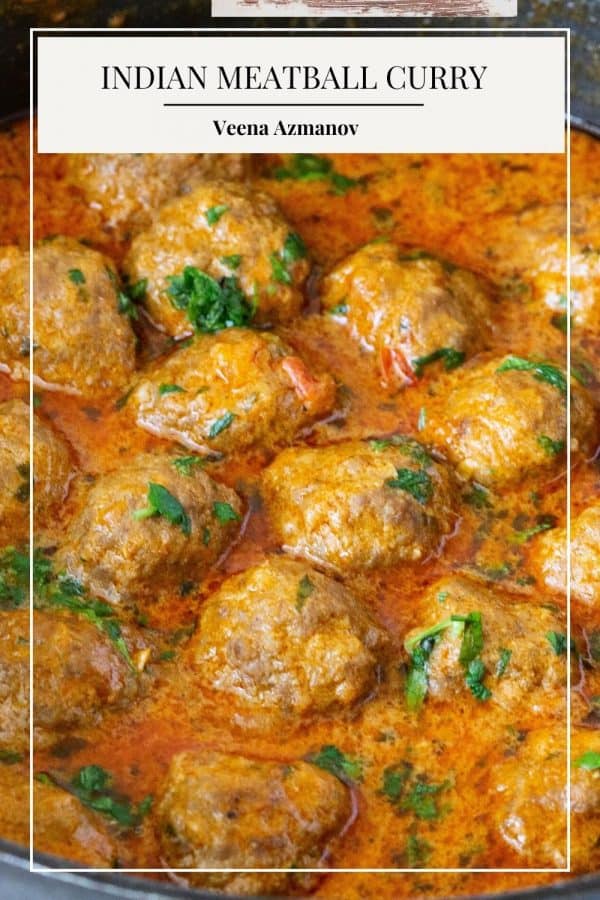 Pinterest image with Indian curry and meatballs.