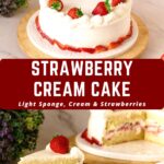 Pinterest image for Strawberry Cream Cake.