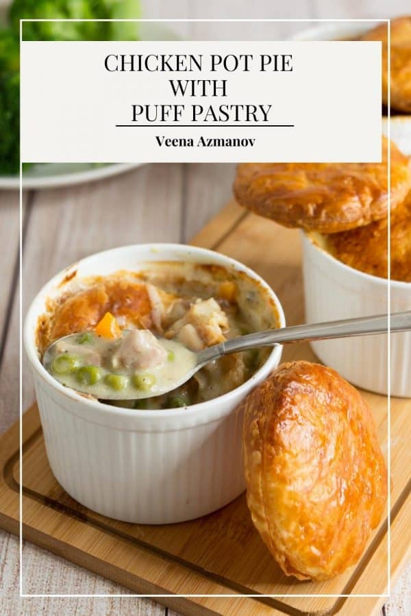 Pinterest image for making Pot Pie with Chicken and Puff Pastry.