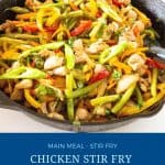 Pinterest image for Chicken and Veggies Stir Fry.