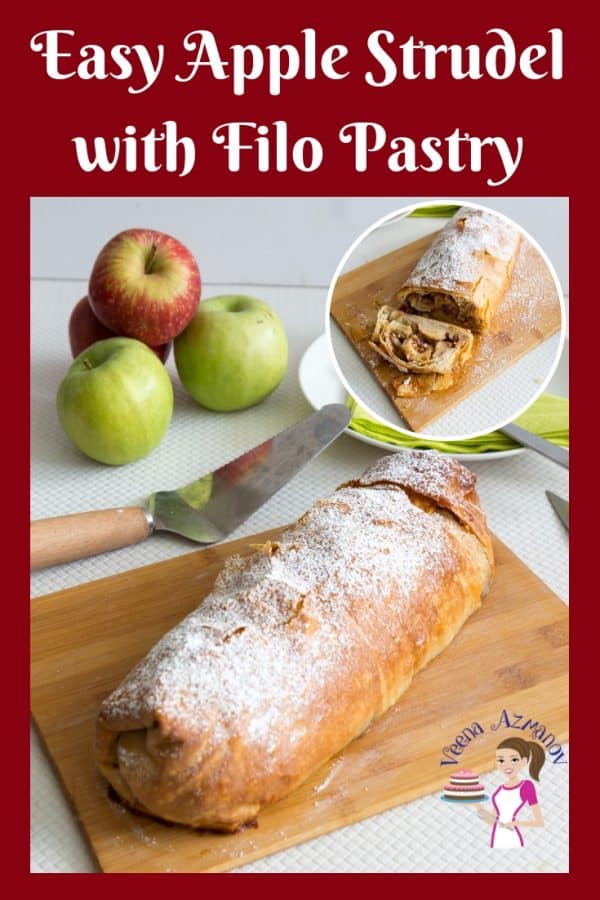 An image optimized for social media share for this simple and easy apple strudel recipe with Filo Pastry made with wonderful spices, raisins and nuts.