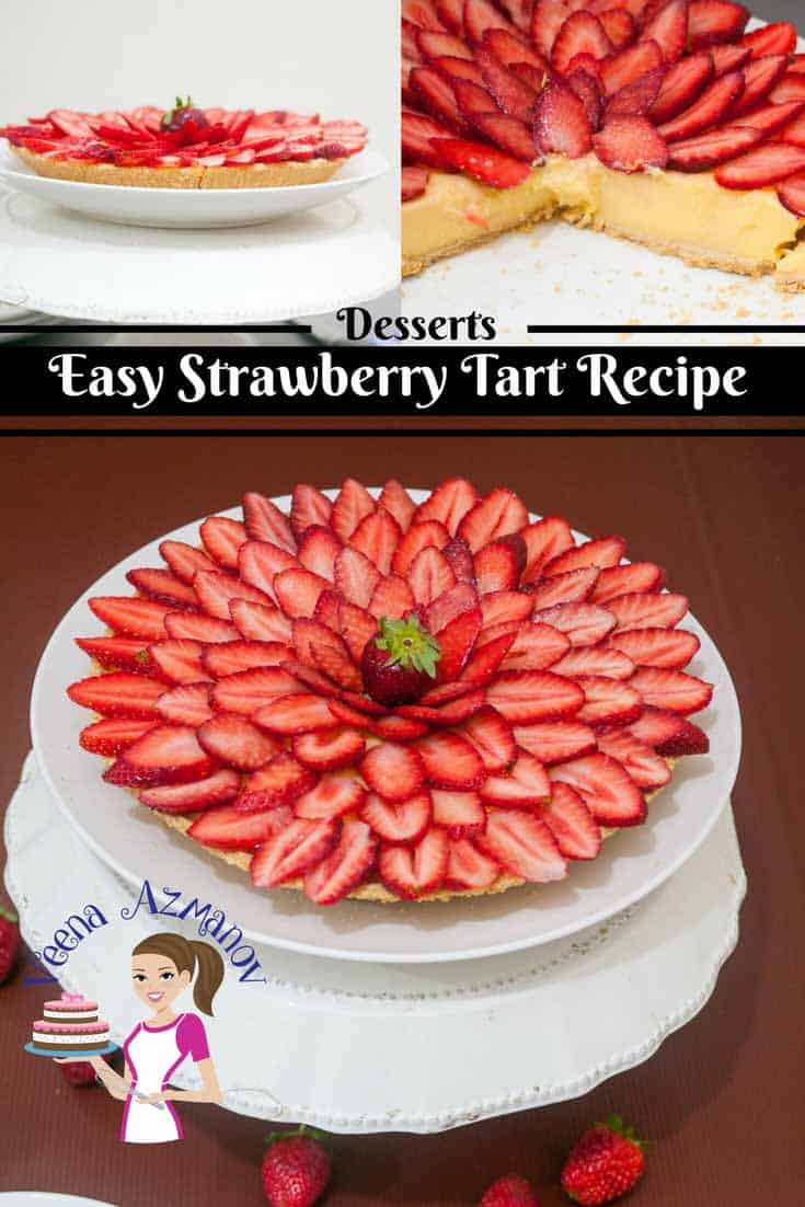 A Perfect strawberry season dessert... Easy Strawberry Tart