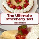 Pinterest image for Strawberry Tart with Pastry Cream.