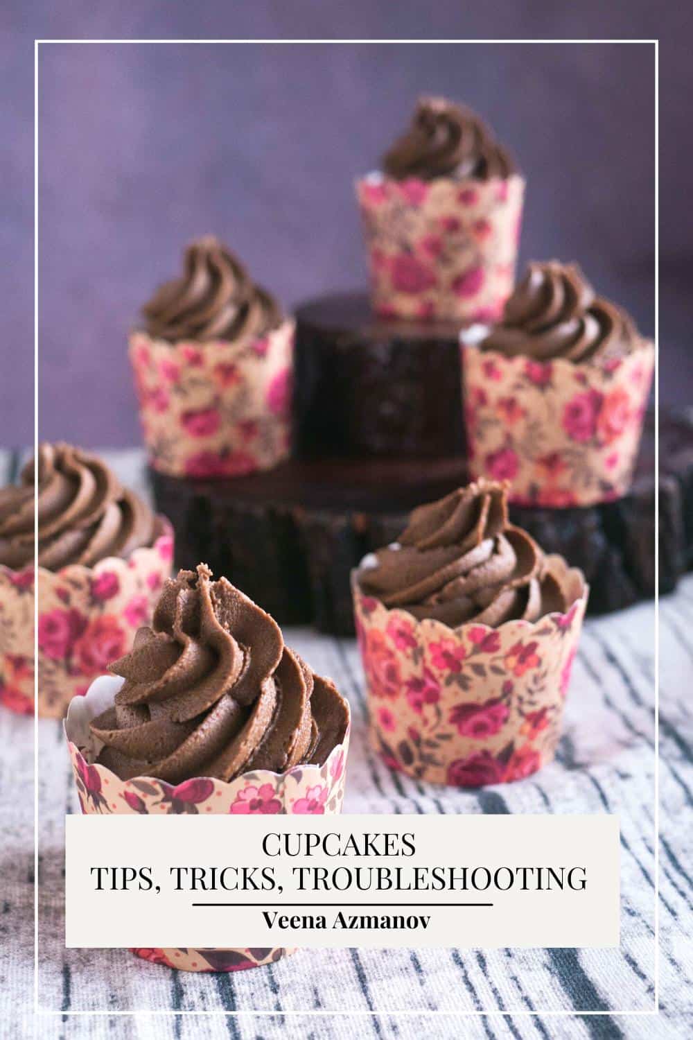 Pinterest image Tips for Troubleshooting for cupcakes. 
