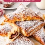 Pinterest image for Nutella Puff Pastries - Just 2 ingredients.