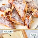 Pinterest image for Nutella Puff Pastries - Just 2 ingredients.