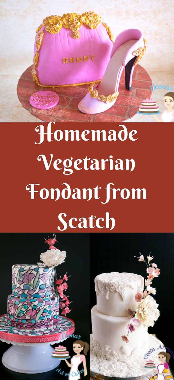 Homemade Vegetarian Fondant Recipe from scratch Vegan