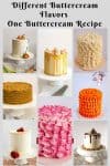 A collage of cakes decorated with different buttercream flavors.
