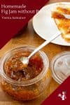 How do make jam at home with fresh fruits such as Figs