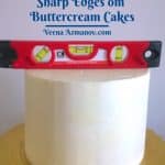 Sharp Edges Buttercream Cakes - Veena Azmanov Kitchen