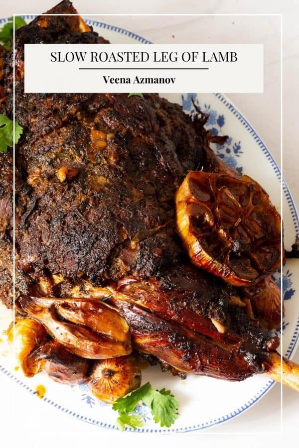 Pinterest image for slow roasted Leg of Lamb with Ras El Hanout.
