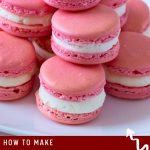 Pinterest image for Strawberry Macarons French Recipe.