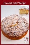 An image optimized for social sharing - for this simple coconut cake recipe made using desiccated coconut using a one bowl method. A simple and easy coconut cake.